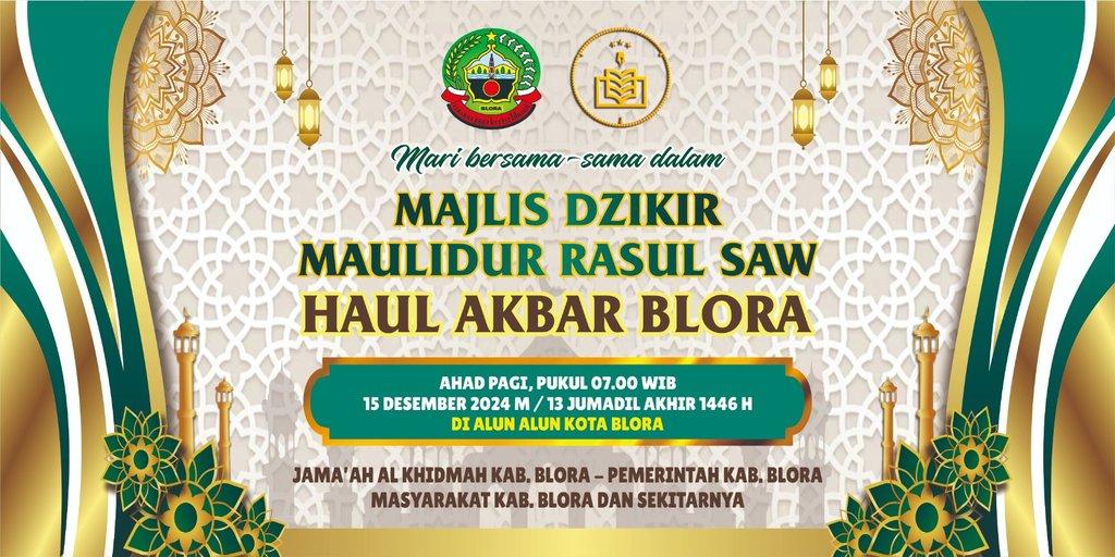 Majlis Dzikir Maulidurrasul SAW - Haul Akbar Blora
